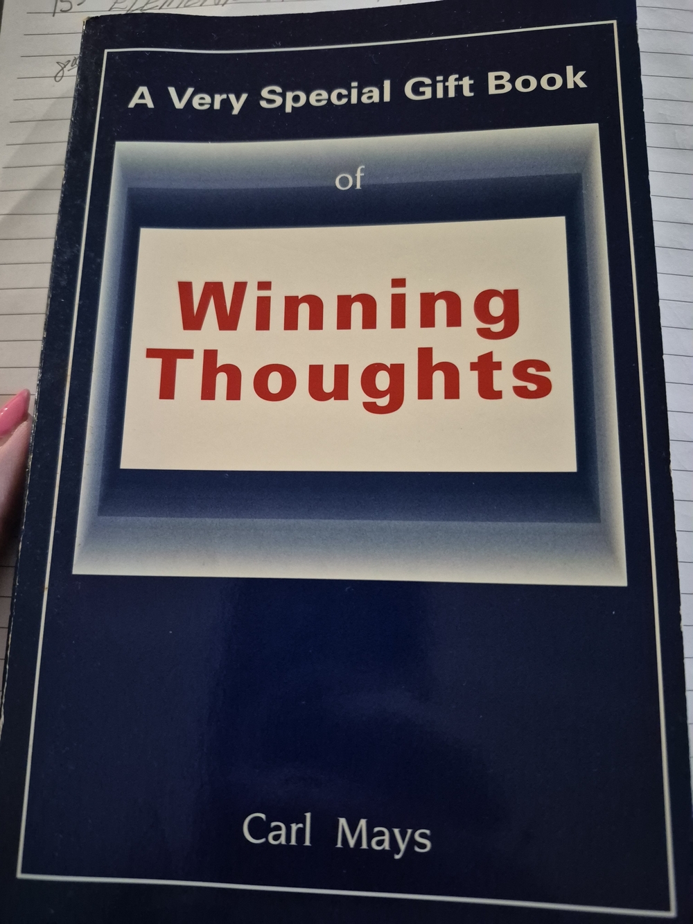 'Winning Thoughts' By Carl Mays